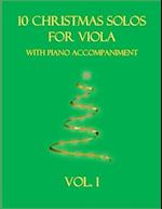 10 Christmas Solos for Viola with Piano Accompaniment: Vol. 1 