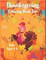 Thanksgiving Coloring Book for kids Ages 4-8 