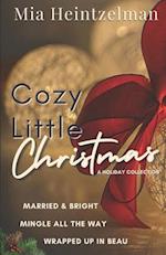Cozy Little Christmas: A Holiday Romance Collection 