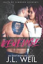 Revenge: A Dark High School Romance 