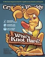 Who's Knot Hare? 