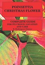 Poinsettia.Chistmas Flower: Complete guide for its choice, location and care 