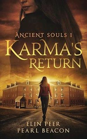 Ancient Souls - Karma's Return