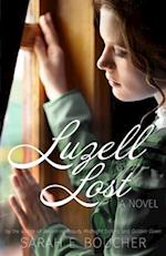 Luzell Lost: A Retelling of Rapunzel 