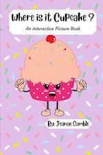 Where Is It Cupcake?: An interactive Sticker and Picture Book 