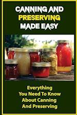 Canning And Preserving Made Easy