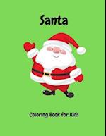Santa Coloring Book For Kids: Color and write your own Santa story 