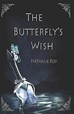 The Butterfly's wish 