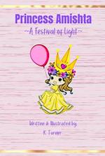 Princess Amishta: A Festival of Light 