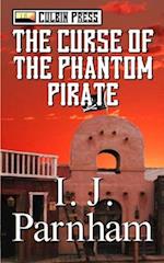 The Curse of the Phantom Pirate