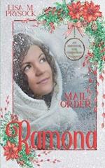 Mail Order Ramona: An Impostor for Christmas Book 5 