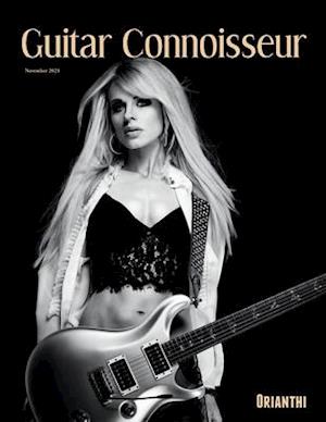 Guitar Connoisseur - Orianthi - November 2021