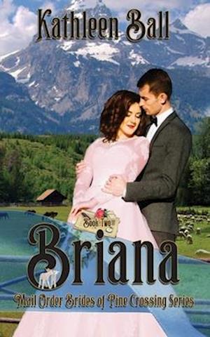 Briana: Christian Historical Romance