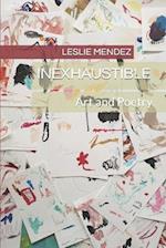 Inexhaustible: Art and Poetry 