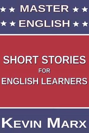 Master English Short Stories for English Learners