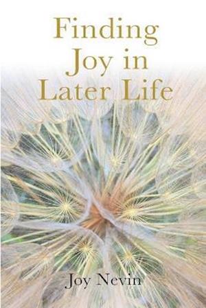 Finding Joy in Later Life