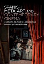 Spanish Meta-Art and Contemporary Cinema