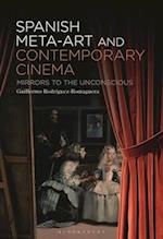 Spanish Meta-Art and Contemporary Cinema: Mirrors to the Unconscious 