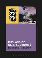 Ministry's the Land of Rape and Honey