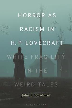 Horror as Racism in H. P. Lovecraft