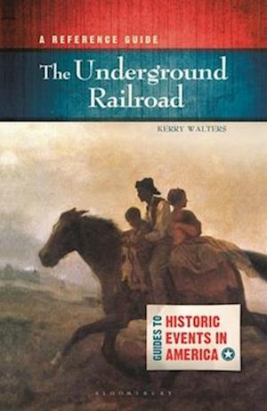 The Underground Railroad