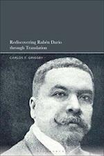 Rediscovering Rubén Darío Through Translation