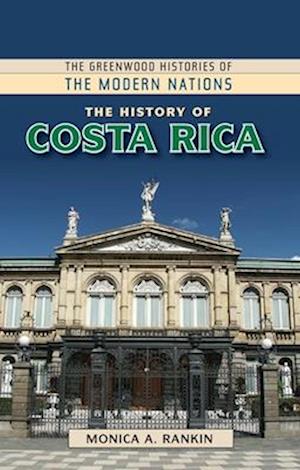 The History of Costa Rica