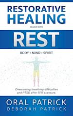 Restorative Healing Begins with Rest