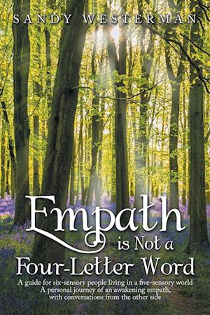 Empath Is Not a Four-Letter Word