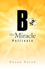 B  the Miracle