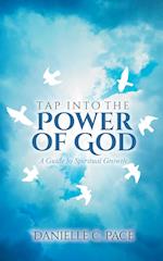 Tap into the Power of God