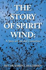 The Story of Spirit Wind