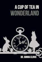 A Cup of Tea in Wonderland