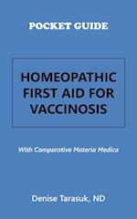 Pocket Guide Homeopathic First Aid for Vaccinosis