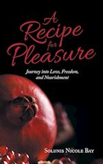 A Recipe for Pleasure