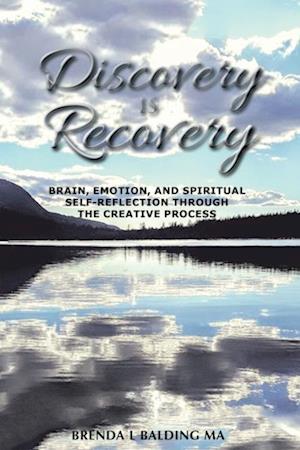 Discovery Is Recovery