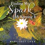 Finding My Spark & Keeping It 