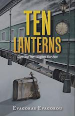 Ten Lanterns: Light Your Way-Lighten Your Pain 