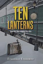 Ten Lanterns: Light Your Way-Lighten Your Pain 