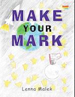 Make Your Mark 