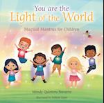 You Are the Light of the World