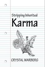 Stripping Inherited Karma 