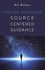 Finding Profound: Source-Centered Guidance 
