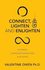 Connect, Lighten and Enlighten