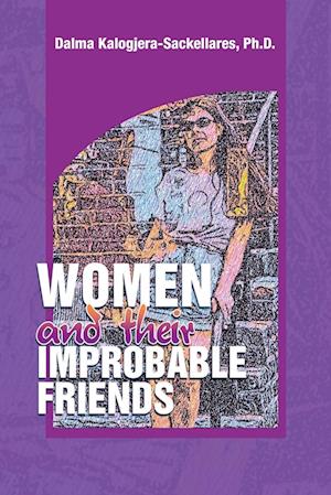 Women and their Improbable Friends