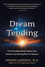 Dream Tending