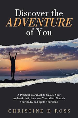 Discover the Adventure of You