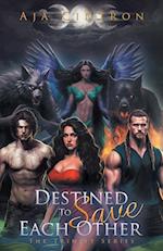 Destined To Save Each Other: The Trinity Series 