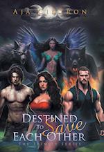 Destined To Save Each Other: The Trinity Series 