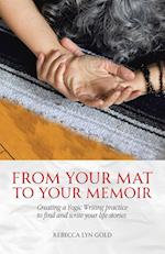 From Your Mat to Your Memoir